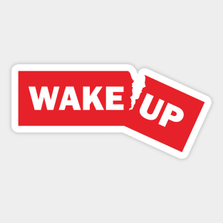 wake up Sticker